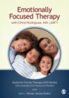 Image for Emotionally Focused Therapy : with Chris Rodriguez, MA, LMFT