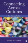 Image for Connecting Across Cultures : The Helper&#39;s Toolkit
