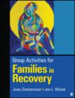 Image for Group Activities for Families in Recovery