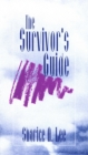 Image for The Survivor&#39;s Guide