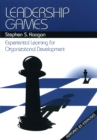 Image for Leadership Games: Experiential Learning for Organizational Development