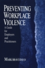 Image for Preventing Workplace Violence: A Guide for Employers and Practitioners : 4