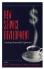 Image for New Service Development: Creating Memorable Experiences