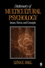 Image for Dictionary of Multicultural Psychology: Issues, Terms, and Concepts