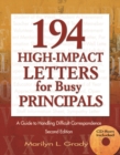 Image for 194 high-impact letters for busy principals: a guide to handling difficult correspondence