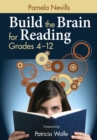 Image for Build the Brain for Reading, Grades 4-12