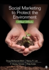 Image for Social Marketing to Protect the Environment: What Works