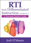 Image for RTI with differentiated instruction, grades K-5: A Classroom Teacher&#39;s Guide