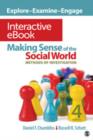 Image for Making Sense of the Social World Interactive eBook : Methods of Investigation