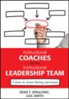 Image for Instructional coaches and the instructional leadership team  : a guide for school-building improvement