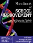 Image for Handbook of School Improvement: How High-Performing Principals Create High-Performing Schools