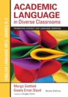 Image for Academic Language in Diverse Classrooms: English Language Arts, Grades K-2