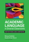 Image for Academic language in diverse classrooms  : definitions and contexts