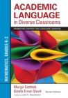 Image for Academic language in diverse classrooms  : promoting content and language earning: Mathematics, grades K-2