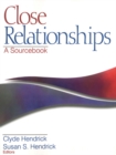 Image for Close relationships: a sourcebook