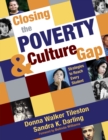 Image for Closing the poverty &amp; culture gap: strategies to reach every student