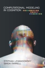 Image for Computational modeling in cognition: principles and practice