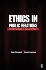 Image for Ethics in public relations: responsible advocacy