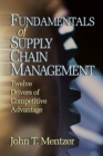 Image for Fundamentals of supply chain management: twelve drivers of competitive advantage