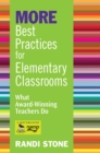 Image for MORE best practices for elementary classrooms: what award-winning teachers do