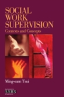 Image for Social work supervision: contexts and concepts