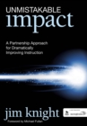 Image for Unmistakable impact: a partnership approach for dramatically improving instruction