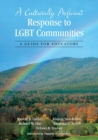 Image for A culturally proficient response to LGBT communities  : a guide for educators