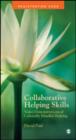 Image for Collaborative Helping Skills : Video Demonstrations of Culturally Mindful Helping