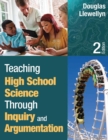 Image for Teaching High School Science Through Inquiry and Argumentation