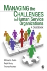 Image for Managing the challenges in human service organizations: a casebook