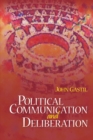 Image for Political communication and deliberation