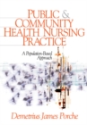 Image for Public and Community Health Nursing Practice: A Population-Based Approach