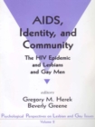 Image for AIDS, Identity, and Community: The HIV Epidemic and Lesbians and Gay Men : 2