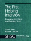 Image for The first helping interview: engaging the client and building trust