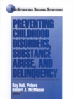 Image for Preventing Childhood Disorders, Substance Abuse, and Delinquency