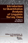 Image for Introduction to quantitative analysis of linguistic survey data: an atlas by the numbers