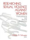 Image for Researching sexual violence against women: methodological and personal perspectives