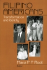 Image for Filipino Americans: Transformation and Identity