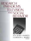 Image for Research paradigms, television, and social behaviour