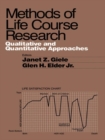 Image for Methods of life course research: qualitative and quantitative approaches