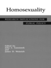 Image for Homosexuality: research implications for public policy