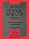 Image for Sharing social science data: advantages and challenges