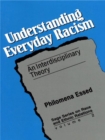 Image for Understanding everyday racism: an interdisciplinary theory