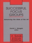 Image for Successful focus groups: advancing the state of the art : 156