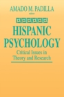 Image for Hispanic psychology: critical issues in theory and research