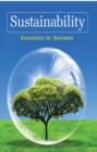 Image for Sustainability: Essentials for Business