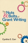 Image for The nuts and bolts of grant writing