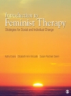 Image for Introduction to feminist therapy: strategies for social and individual change