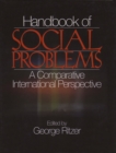 Image for Handbook of social problems: an international, comparative perspective