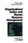 Image for Organizational justice and human resource management